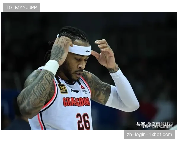 广东萨林杰末节救主 老将经验在胶着战中价值凸显