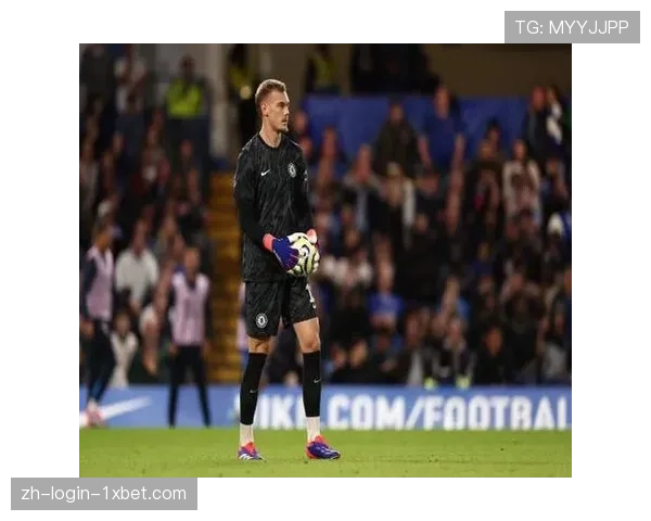 约恩森切尔西门将欧冠致命失误，年轻门将欧冠经验匮乏暴露